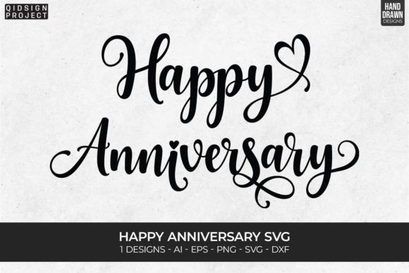 Download Happy Anniversary Svg, Love Quote - Happy Collection